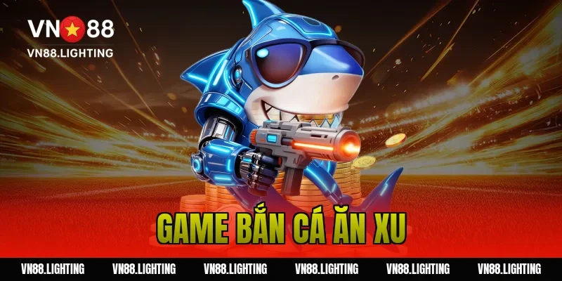 Game bắn cá ăn xu – Chơi ngay săn xu đổi thưởng hấp dẫn 19 Game bắn cá ăn xu – Chơi ngay săn xu đổi thưởng hấp dẫn