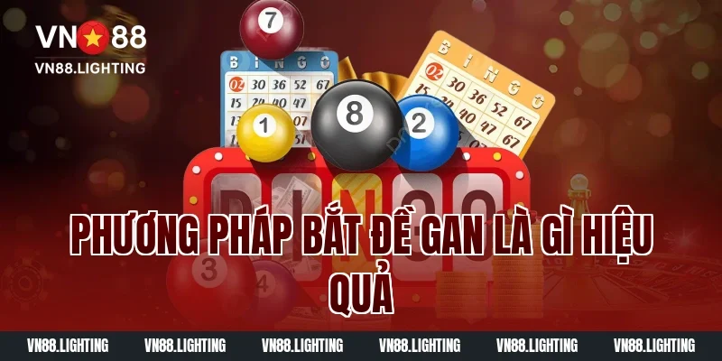 Bật Mí Mẹo Chơi Đề Gan Là Gì? Nhận Thưởng Lớn 2 Phương pháp bắt đề gan là gì hiệu quả